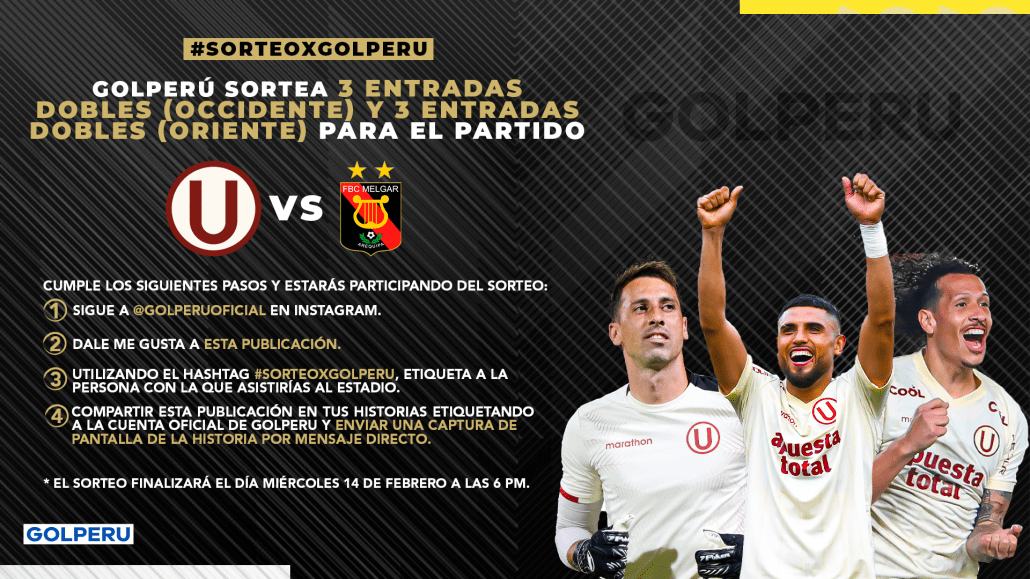 TÉRMINOS Y CONDICIONES SORTEO ENTRADAS DOBLES UNIVERSITARIO VS MELGAR